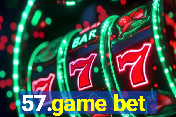 57.game bet